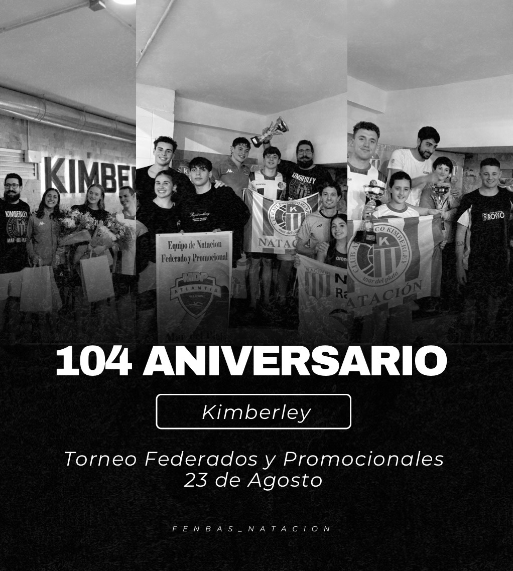 TORNEO 104° ANIVERSARIO - CLUB ATLÉTICO KIMBERLEY 